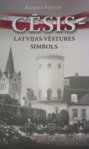 Cēsis_Latvijas vēstures simbols